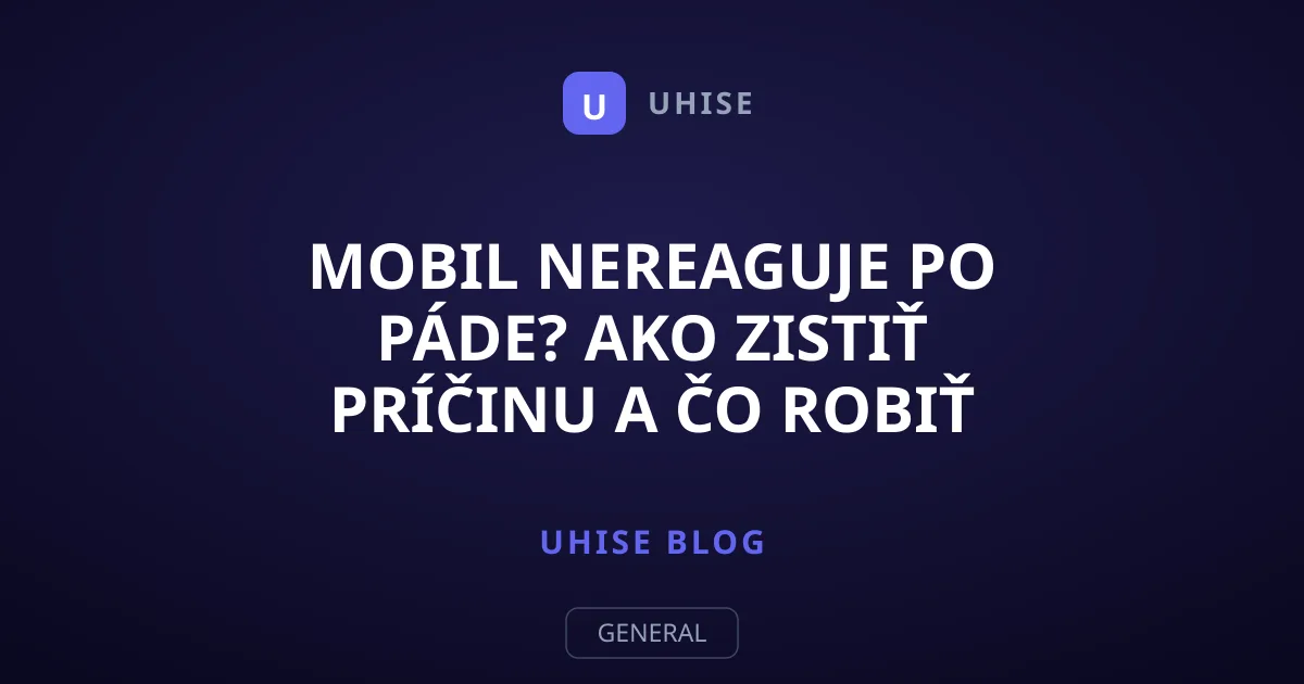 Mobil nereaguje po páde? Ako zistiť príčinu a čo robiť